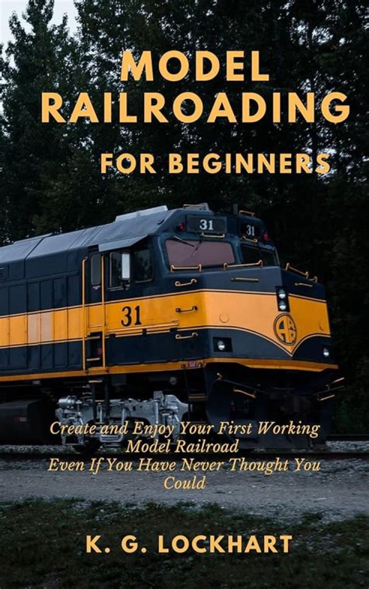 Getting Started in Model Railroading: The Beginner’s Guide